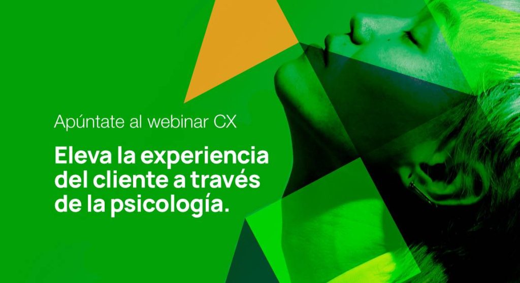 Eleva la Experiencia de Cliente a través de la psicología conductual